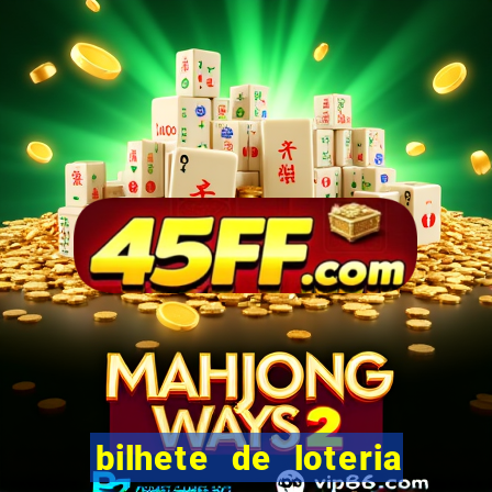 bilhete de loteria onde assistir